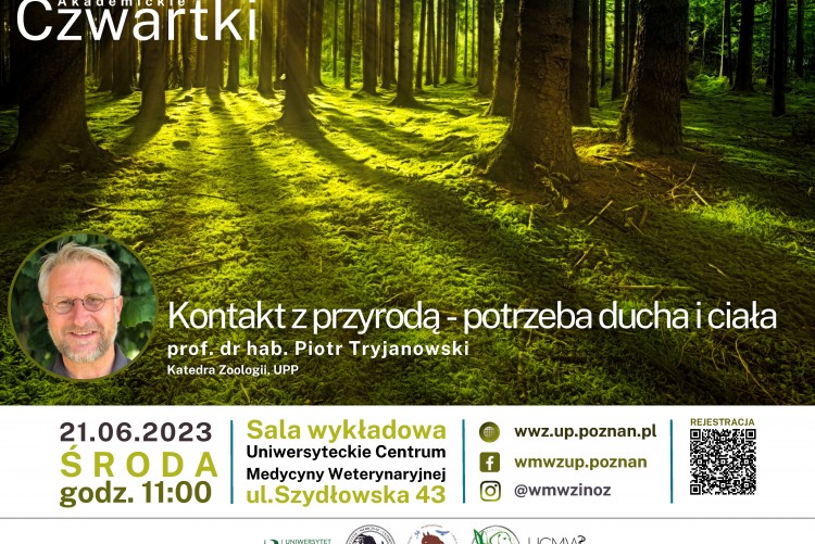 Plakat informacyjny na temat AKADEMICKIE CZWARTKI - KONTAKT Z PRZYRODĄ POTRZEBA DUCHA I CIAŁA